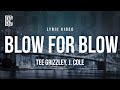 Tee Grizzley Feat J Cole Blow For Blow Lyrics