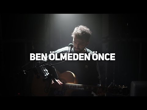 Tolgahan Baş - Ben Ölmeden Önce (Fatih Erdemci Akustik Cover)