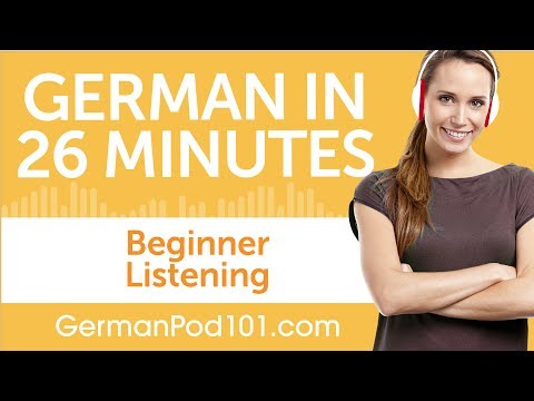 26 Minutes of German Listening Comprehension for Beginner