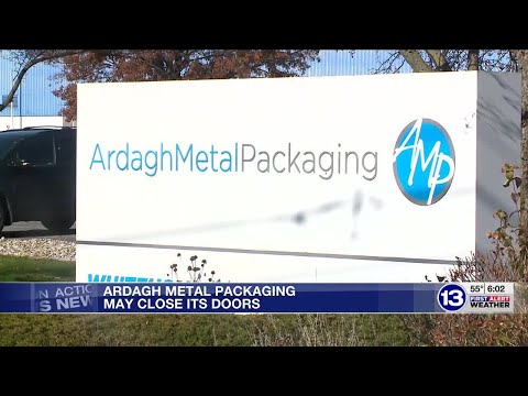 Ardagh Metal Packaging Plant may soon close its doors