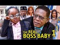 THE REAL BOSS BABY 1 -  EBUBE OBIO | NKEM OWOH (OSUOFIA) 2023 Latest Nigerian Nollywood Movie