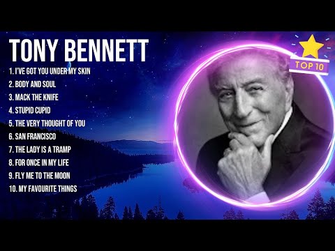 Tony Bennett 2024 MIX Songs ~ Tony Bennett Top Songs ~ Tony Bennett 2024