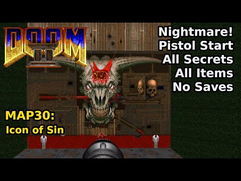 Doom II - MAP30: Icon of Sin (Nightmare! 100% Secrets + Items)