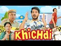 Khichdi खिचड़ी Nazar Battu