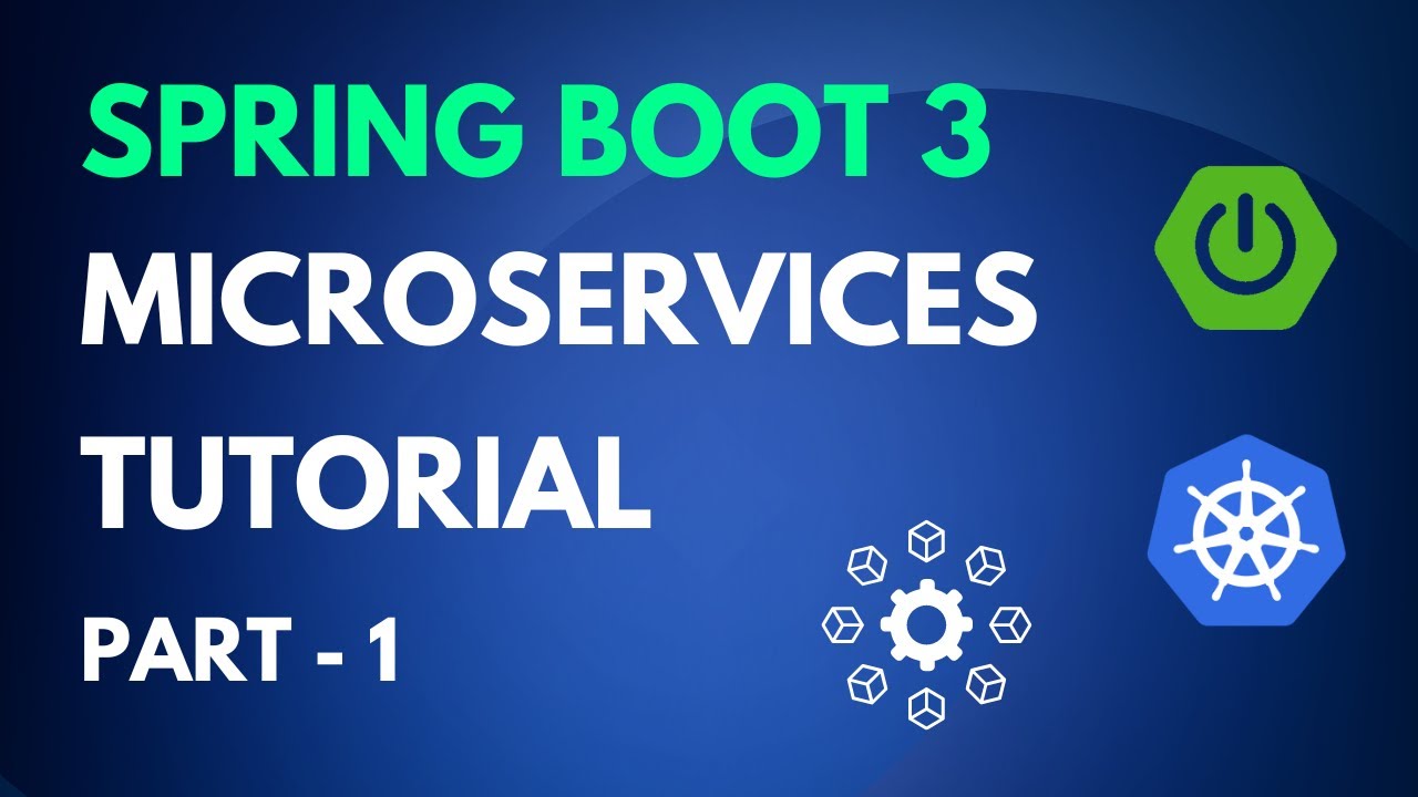 Spring Boot Microservices Tutorial - Part 1 - Building Services