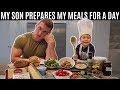 I let my son prepare my meals for a day