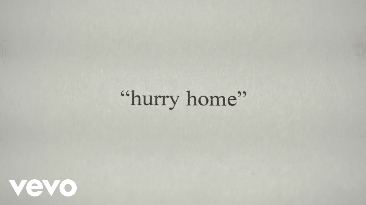 Hurry Home Lyrics