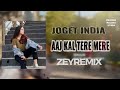 JOGET INDIA AAJKAL TERE MERE