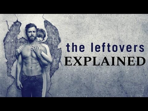 The Leftovers Explained