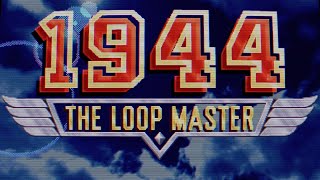 (Invinci-play Series)[PS4] Capcom Arcade Stadium - 1944 The Loop Master [Part 1]