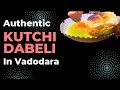 Special Kutchi Dabeli In Vadodara અસલ કચ્છી દાબેલી Double Roti Indian St
