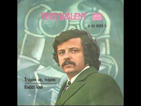 Petr Spálený - Kočičí knír/ Chvála koček/ (9.3.1970)