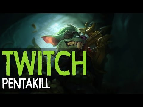 TWITCH PENTAKILL (League of Legends)