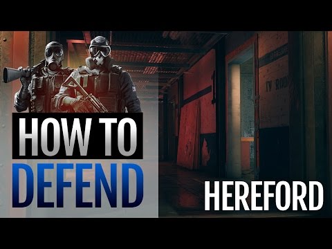 How to Defend Hereford Base - Rainbow Six Siege