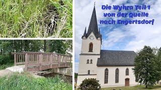 Die Wyhra Teil 1 von der Quelle nach Engertsdorf