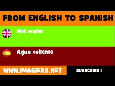 ESPAÑOL = INGLÉS = Agua caliente