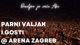 Parni valjak ft. Gibonni i svi gosti - Sve još miriše na nju (Live at Arena-Dovoljno je reći...Aki)