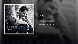 Rasmus Seebach · Okay