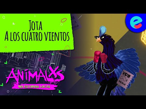 Animalxs, no estamos locxs - CAP 3: A los cuatro vientos