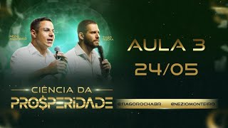 AULA 03 - CIÊNCIA DA PROSPERIDADE