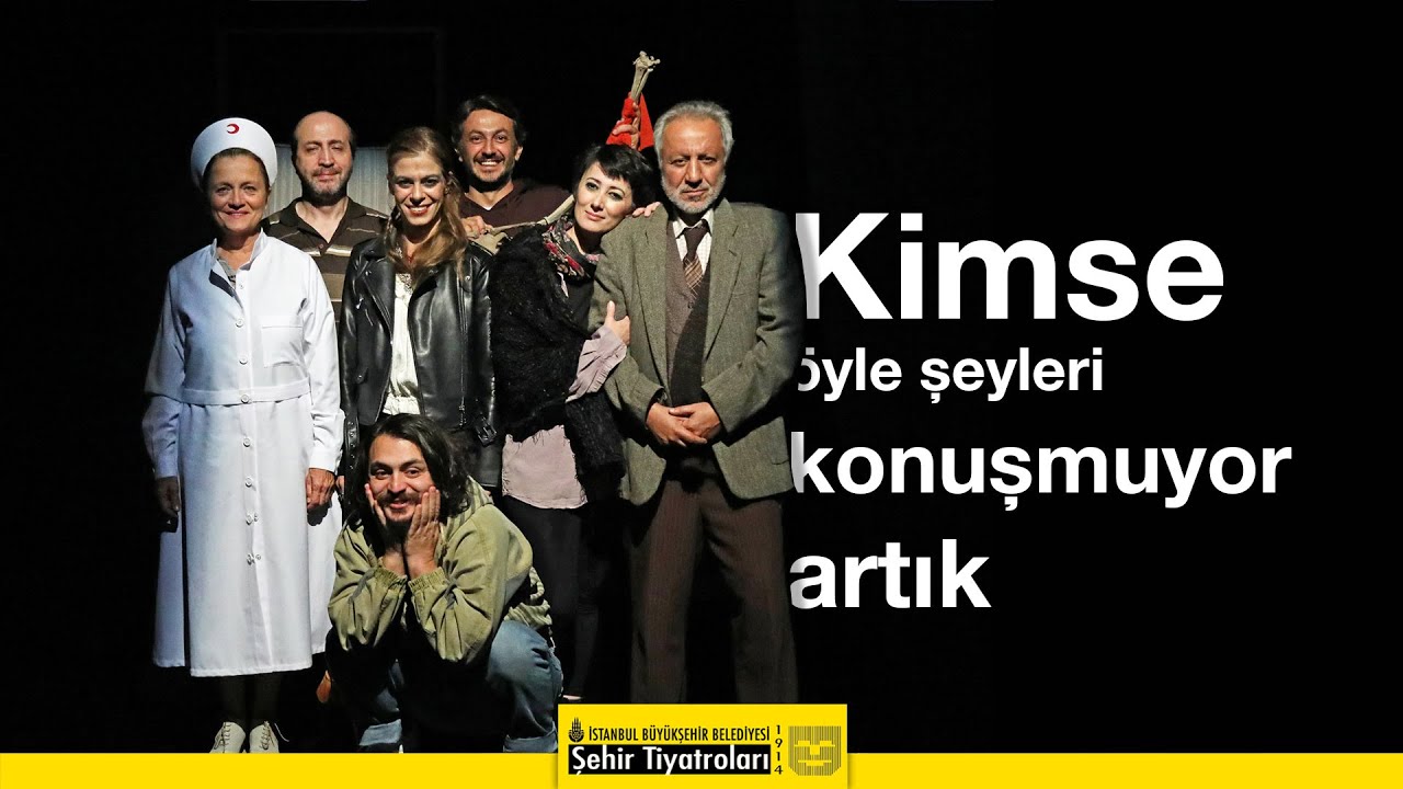 Kimse Öyle Şeyleri Konuşmuyor Artık