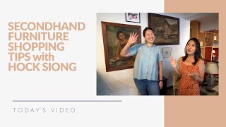 SECONDHAND FURNITURE SHOPPING TIPS WITH HOCKSIONG