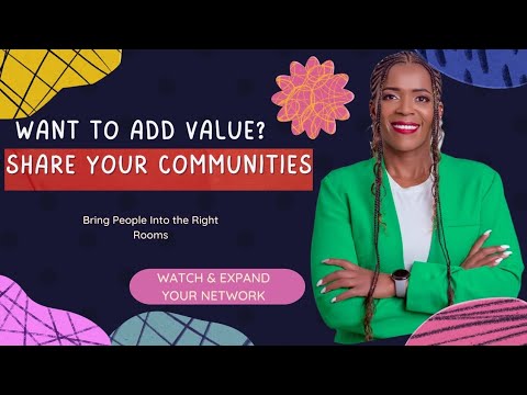 Tip #2: How to Add Value by Connecting Others to Great Communities | Networking Series