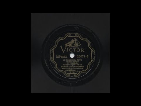 Xavier Cugat - Le Tango Du Reve - Victor 25071-B