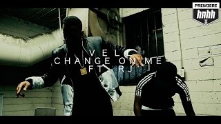 Vell - Change On Me ft. RJ (Official Music Video)