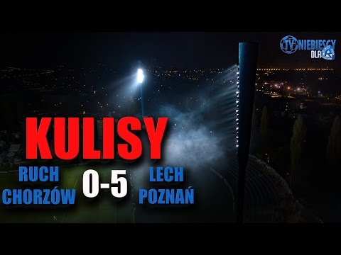 KULISY: Ruch 0-5 Lech Poznań (04.11.2016 r.)