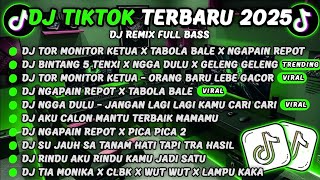 Download lagu DJ TIKTOK TERBARU 2025 DJ TOR MONITOR KETUA X TABOLA BALE X NGAPAIN REPOT🎵-DJ BINTANG 5 TENXI X NGGA mp3