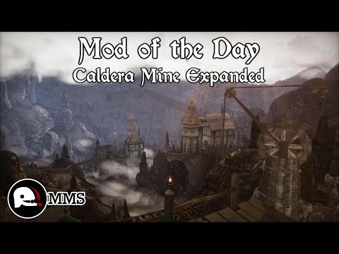 Morrowind Mod of the Day - Caldera Mines Expanded Showcase