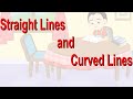 Straight Lines and Curved Lines | Class 1| Living Maths | Full Animation | Kids |