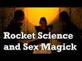 Think Thank Thunk Pod - Rocket Science and Sex Magick (Trailer)