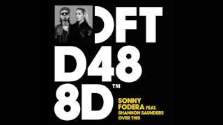 Sonny Fodera featuring Shannon Saunders 'Over This' (Club Mix)