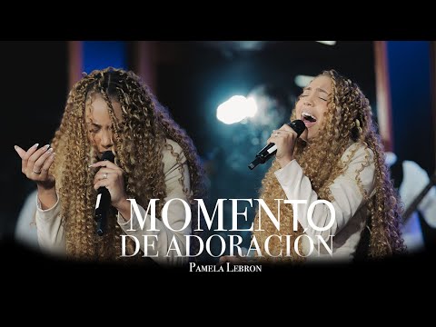 Momento de adoración / Pamela Lebron