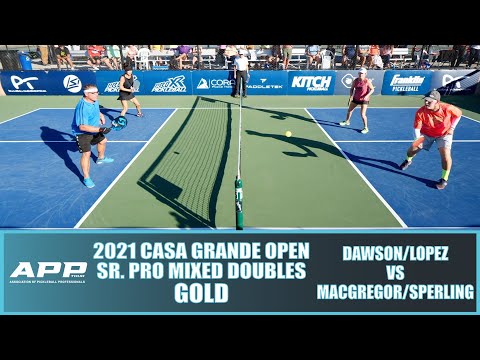 2021 Casa Grande Pickleball Open SR. Pro Mixed Doubles Gold: Dawson/Lopez VS MacGregor/Sperling Pt.1