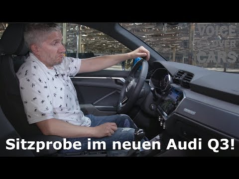 2018 Audi Q3 - Das neue Modell - Fakten Infos Sitzprobe Voice over Cars News