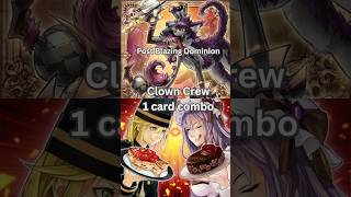 Clown Clan 1 card combo post Blazing Dominion 2026 TCG Yugioh