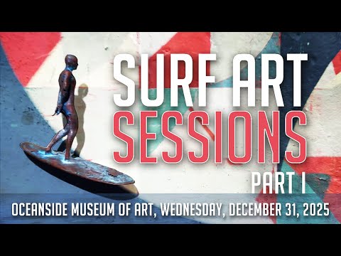 SURF ART SESSION Part I | Surf Culture Meets Fine Art