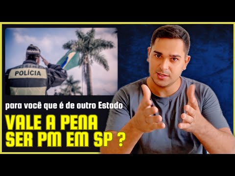 Is it worth leaving your state to become a military police officer in São Paulo? (Rio de Janeiro ...