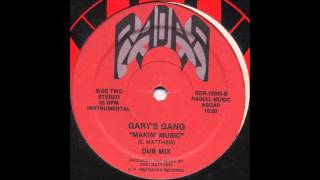 GARY'S GANG - Makin' Music (Dub Mix) [FULL LENGTH + HQ]