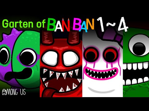 어몽어스 VS  Garten of Banban 1~4몰아보기