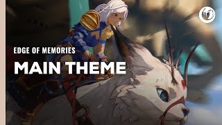 Edge of Memories | Main Theme Trailer