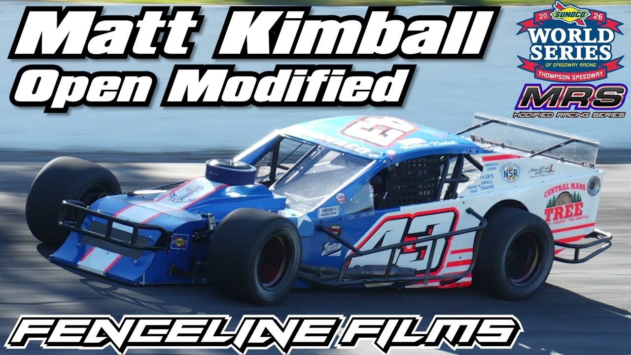 Matt Kimball MRS Open Modified Thompson Speedway World Series 2026