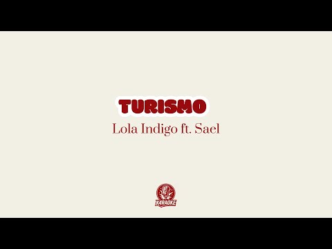 🎤✈️ Karaoke TURISMO - Lola Indigo ft. Sael