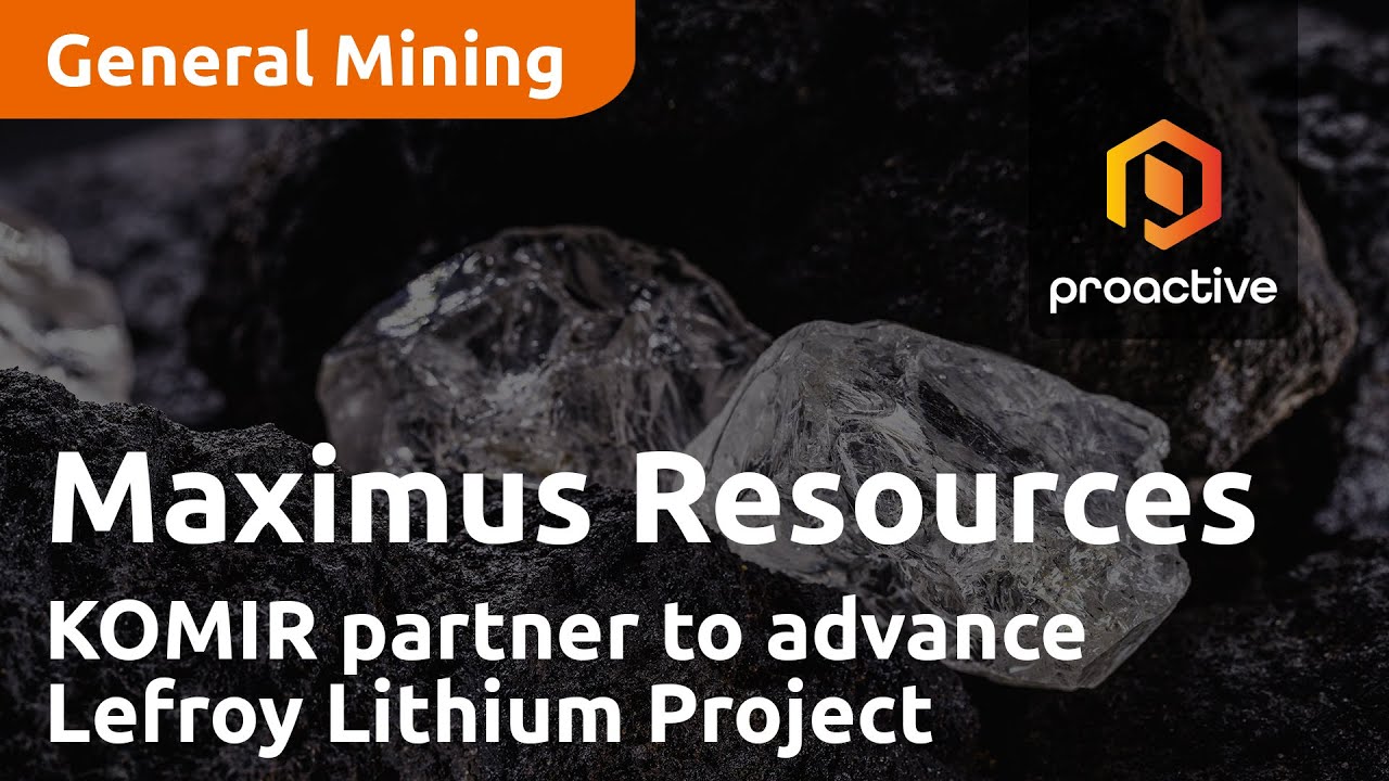 Maximus Resources and KOMIR partner to advance Lefroy Lithium Project