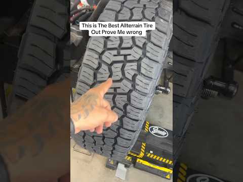 This is The Best Allterrain Tire Out Prove Me wrong