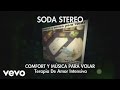 Soda Stereo - Terapia De Amor Intensiva (Audio)