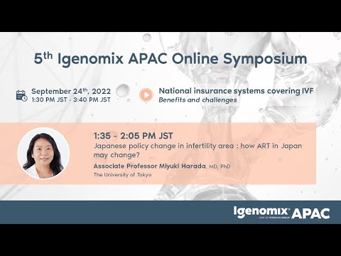 5th Igenomix APAC Online Symposium - 1 - Associate Professor Miyuki Harada (Japan)